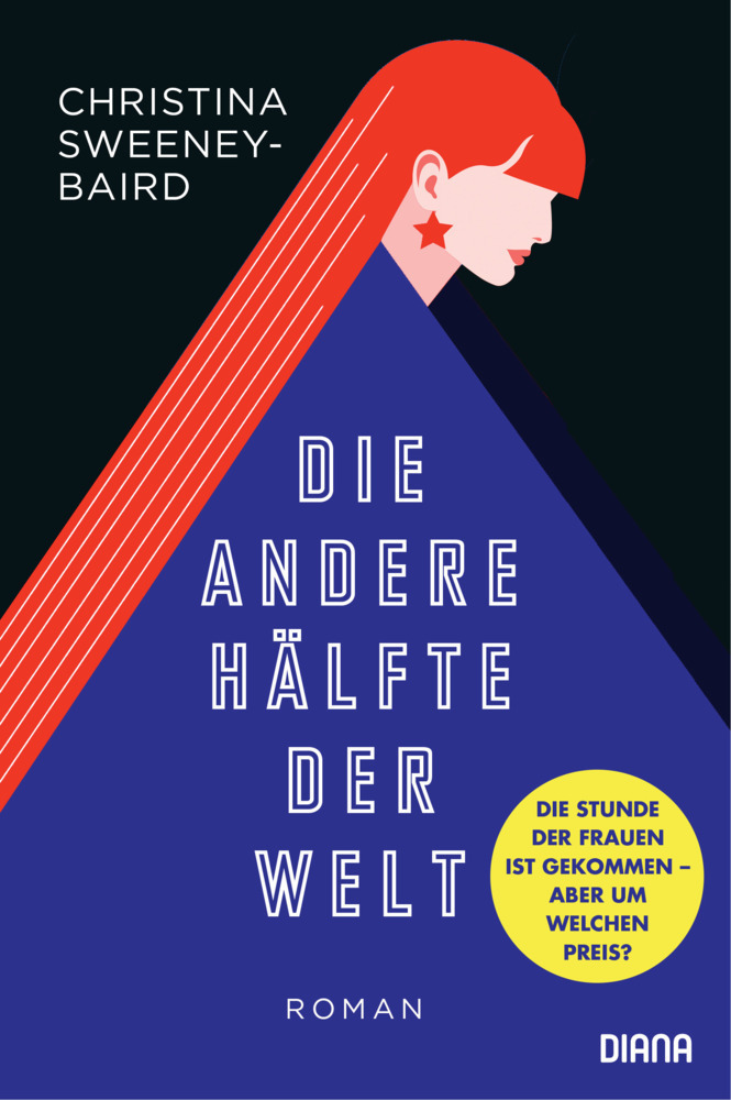 Cover: 9783453292529 | Die andere Hälfte der Welt | Roman | Christina Sweeney-Baird | Buch