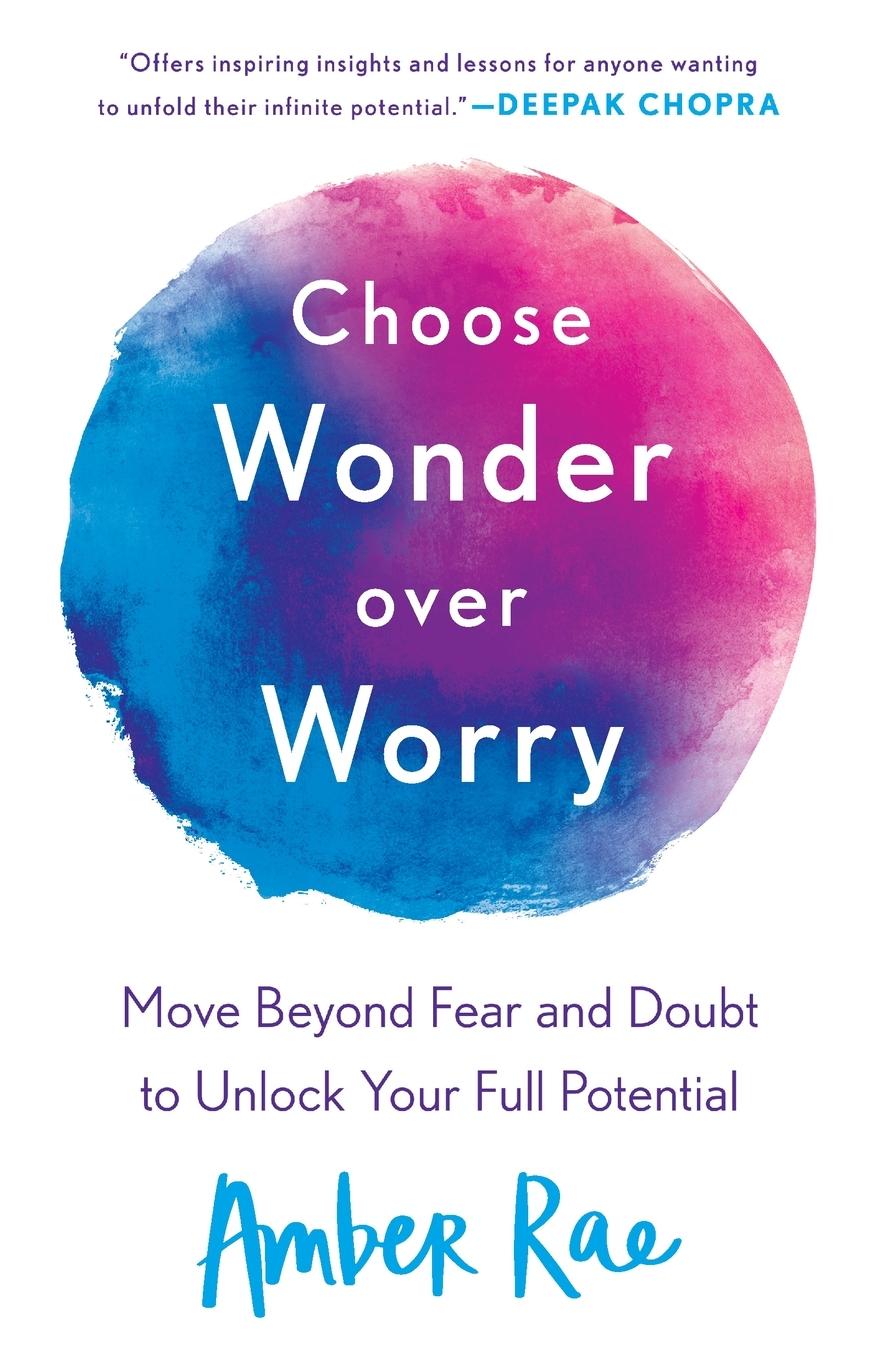 Cover: 9781250175267 | Choose Wonder Over Worry | Amber Rae | Taschenbuch | Englisch | 2020