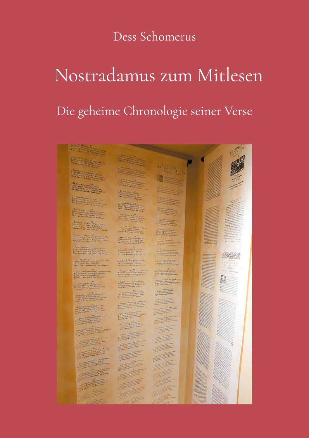 Cover: 9783758368134 | Nostradamus zum Mitlesen | Die geheime Chronologie seiner Verse | Buch