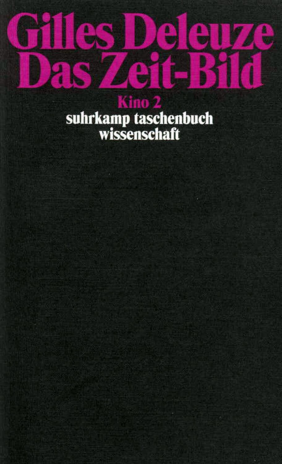 Cover: 9783518288894 | Kino 2. Das Zeit-Bild | Gilles Deleuze | Taschenbuch | 456 S. | 2001