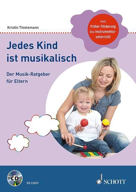 Cover: 9783795711702 | Jedes Kind ist musikalisch | Kristin Thielemann | Taschenbuch | 176 S.