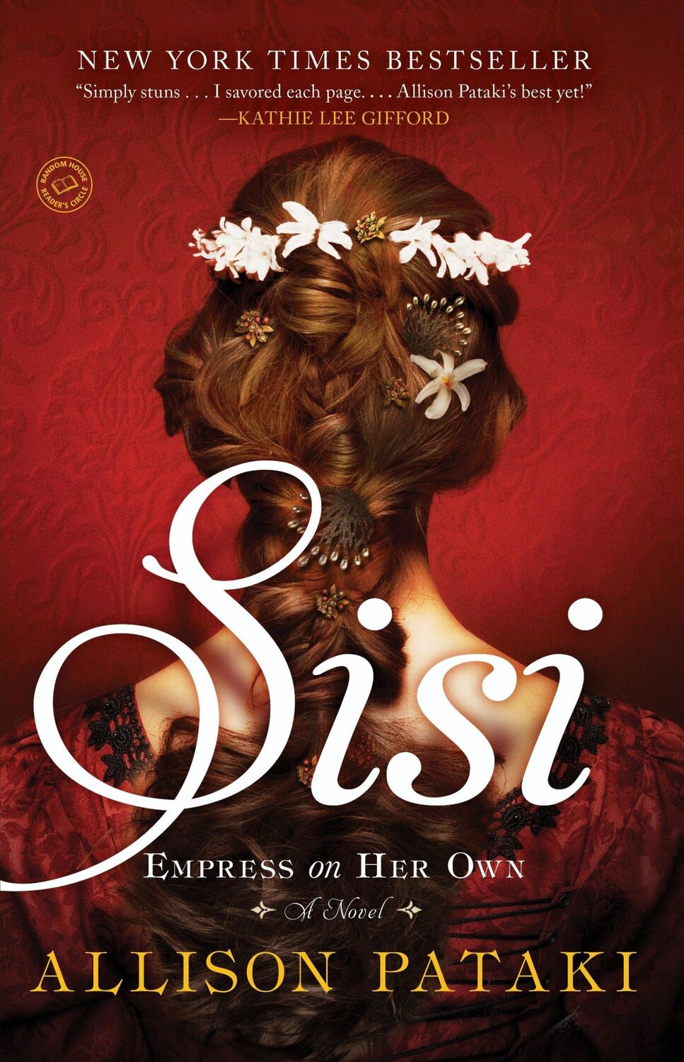 Cover: 9780812989335 | Sisi | Empress on Her Own: A Novel | Allison Pataki | Taschenbuch