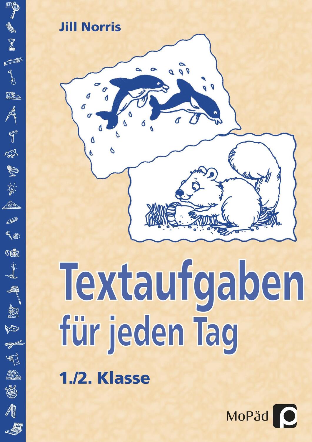 Cover: 9783834403230 | Textaufgaben für jeden Tag - 1./2. Klasse | Jill Norris | Taschenbuch