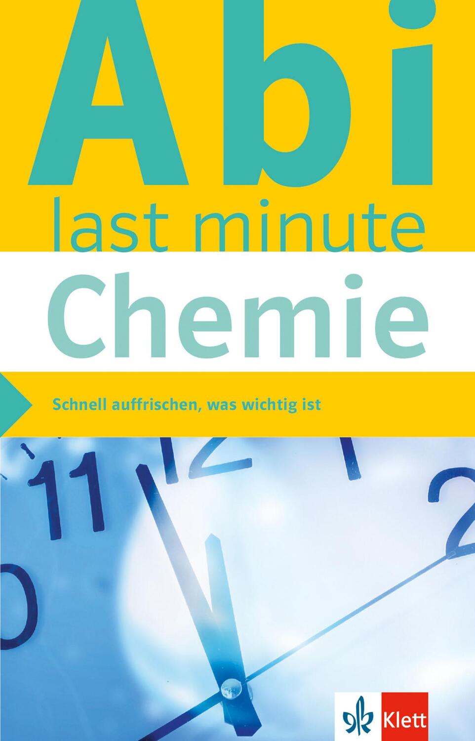 Cover: 9783129493212 | Abi last minute Chemie | Schnell auffrischen, was wichtig ist | Buch