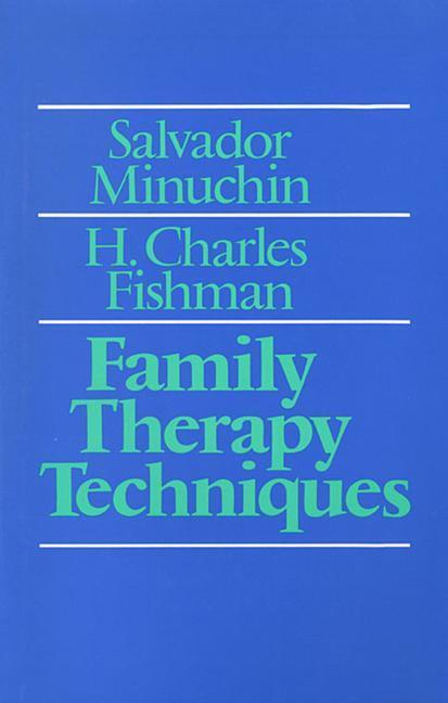 Cover: 9780674294103 | Family Therapy Techniques | H. Charles Fishman (u. a.) | Buch | 1981