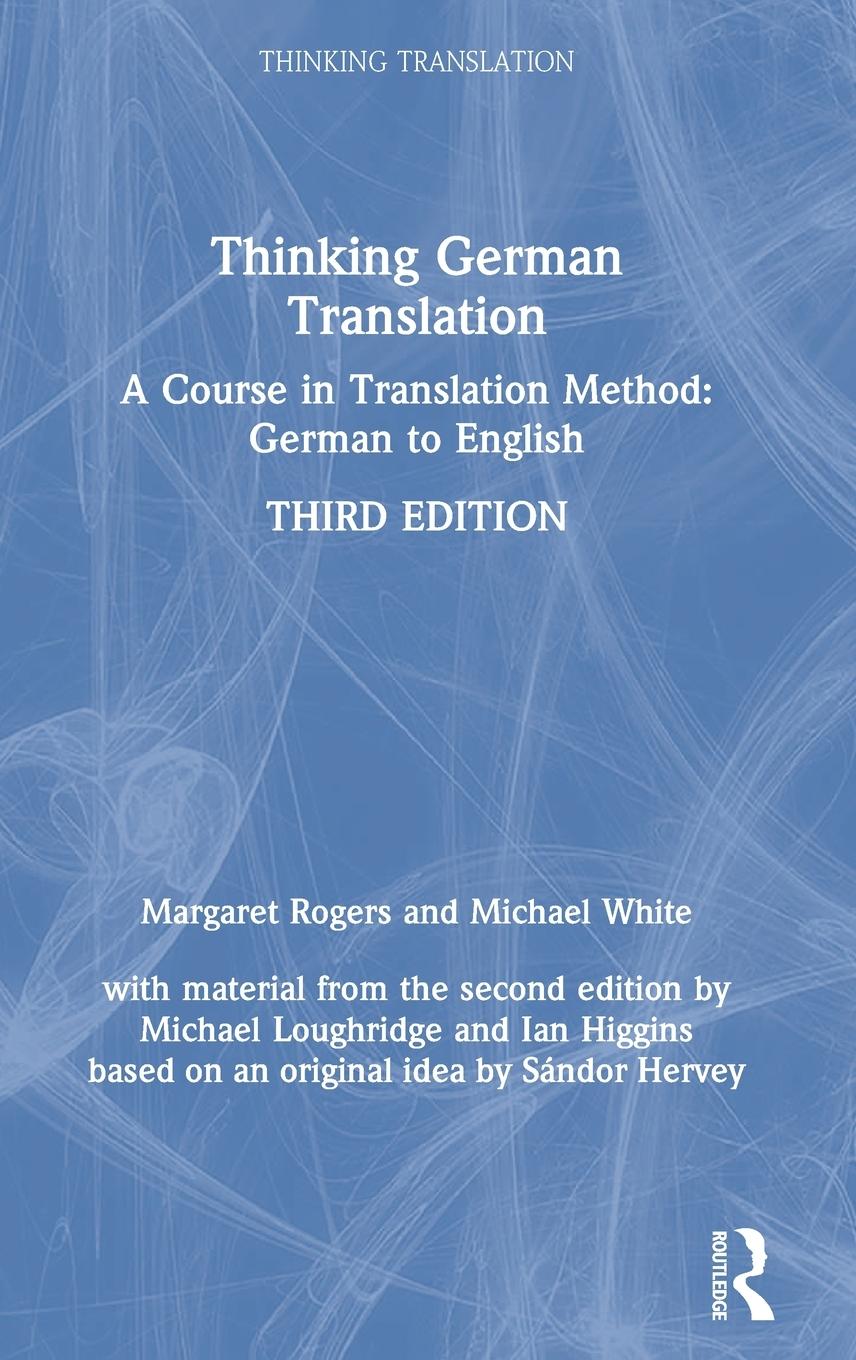 Cover: 9781138920972 | Thinking German Translation | Margaret Rogers (u. a.) | Buch | 2020