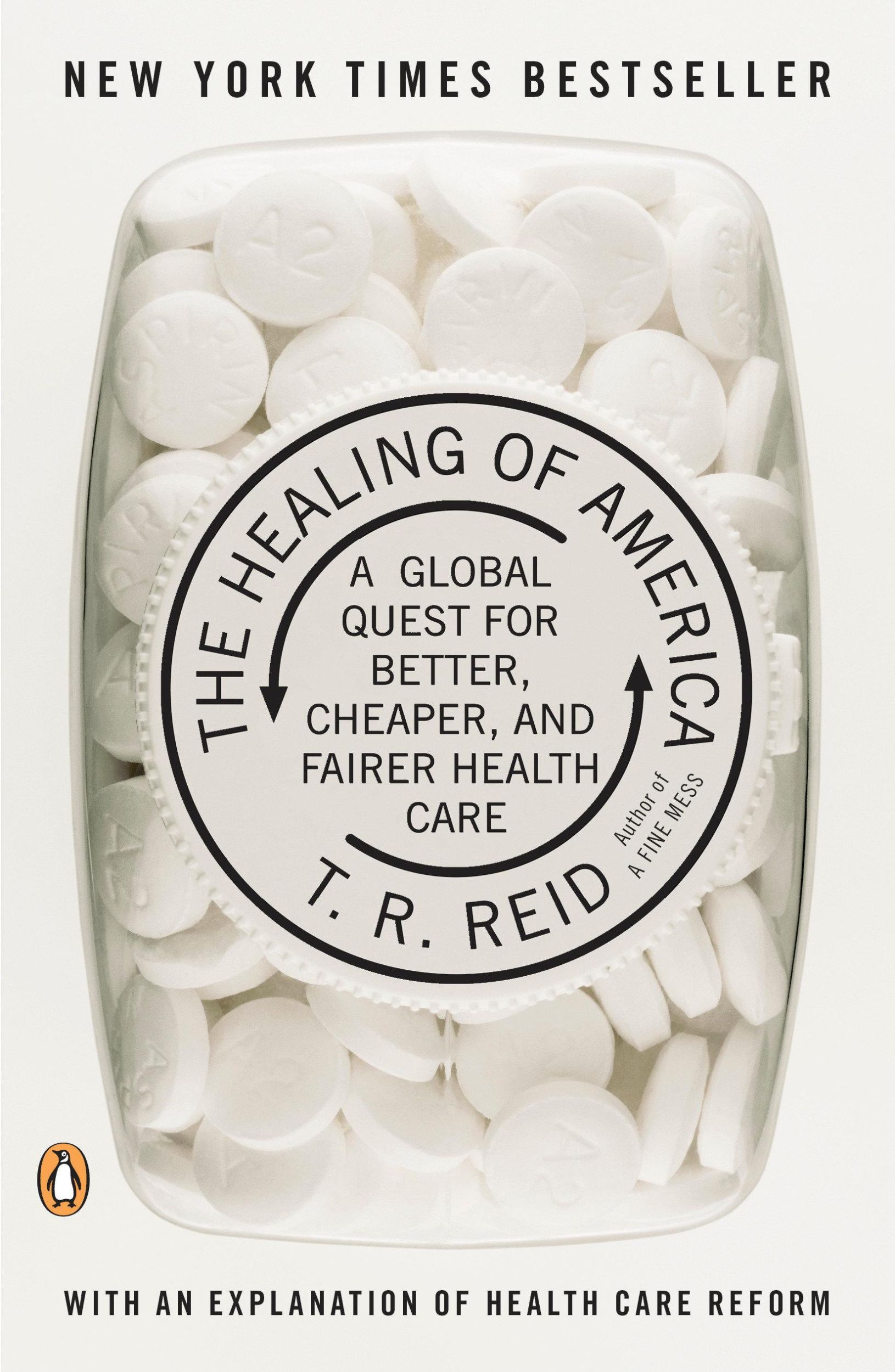 Cover: 9780143118213 | The Healing of America | T R Reid | Taschenbuch | Englisch | 2010