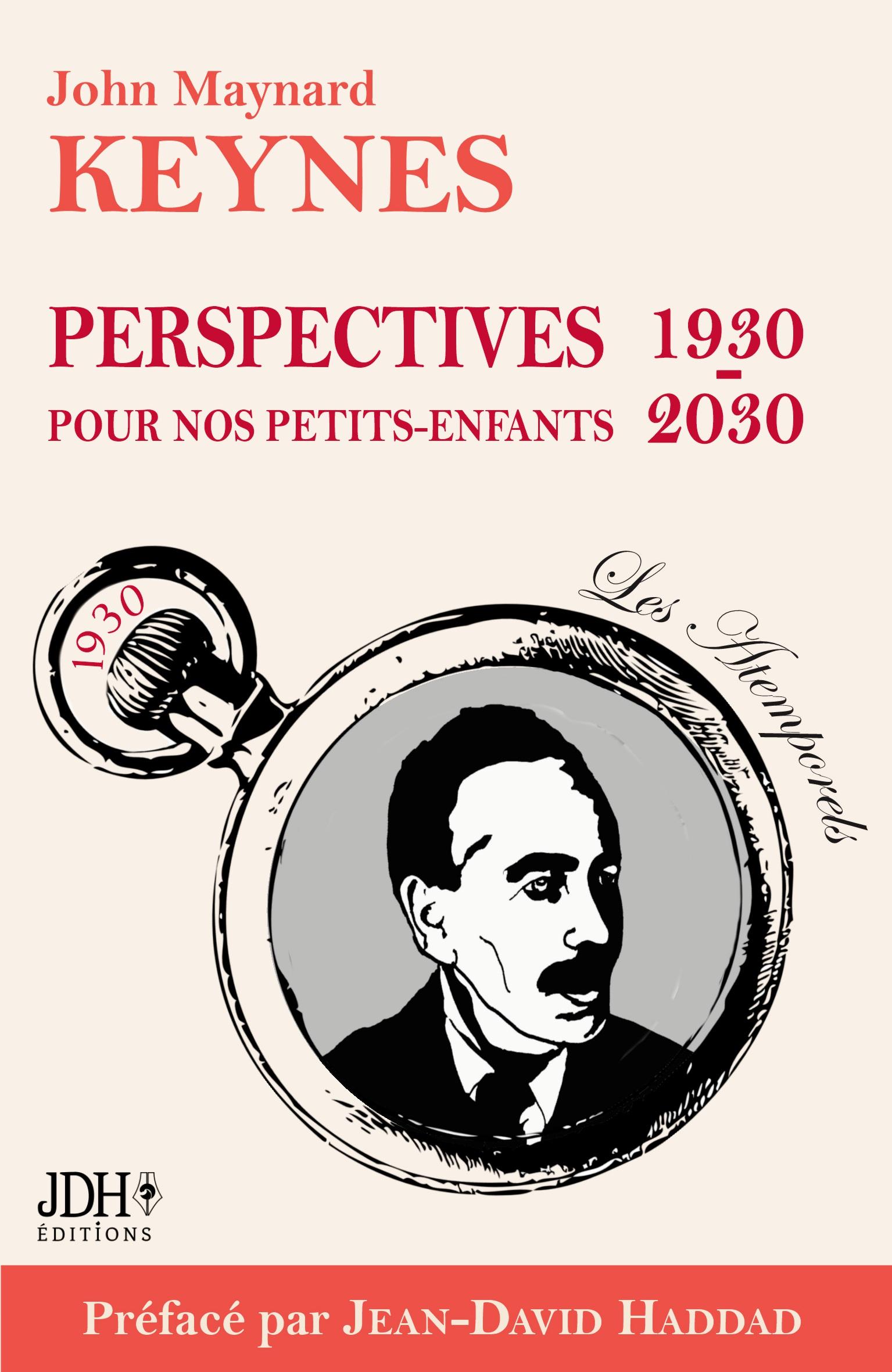 Cover: 9782381272436 | Perspectives pour nos petits-enfants 1930 - 2030 | John Maynard Keynes