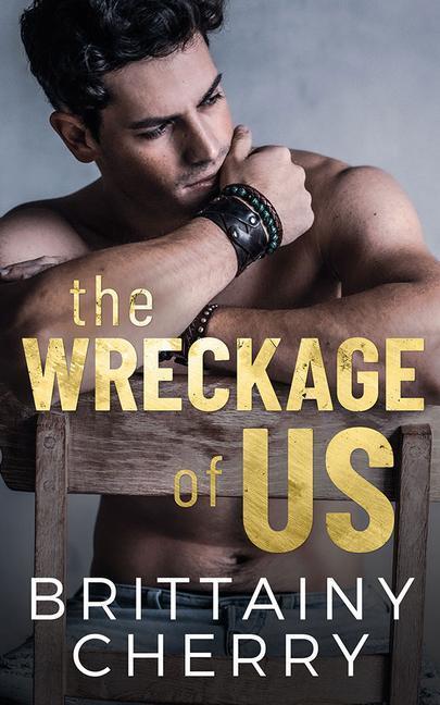 Cover: 9781542017862 | WRECKAGE OF US | Brittainy Cherry | Taschenbuch | Englisch | 2020