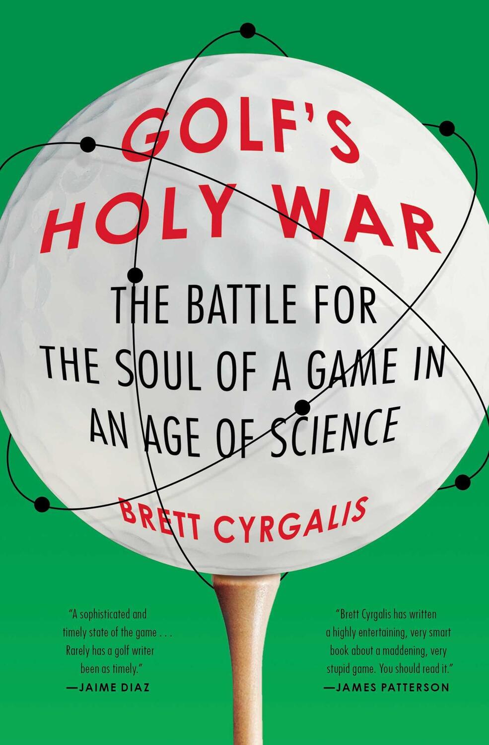 Cover: 9781476707600 | Golf's Holy War: The Battle for the Soul of a Game in an Age of...