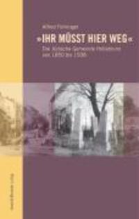 Cover: 9783854762737 | 'Ihr müsst hier weg' | Alfred Fehringer | Taschenbuch | 160 S. | 2008