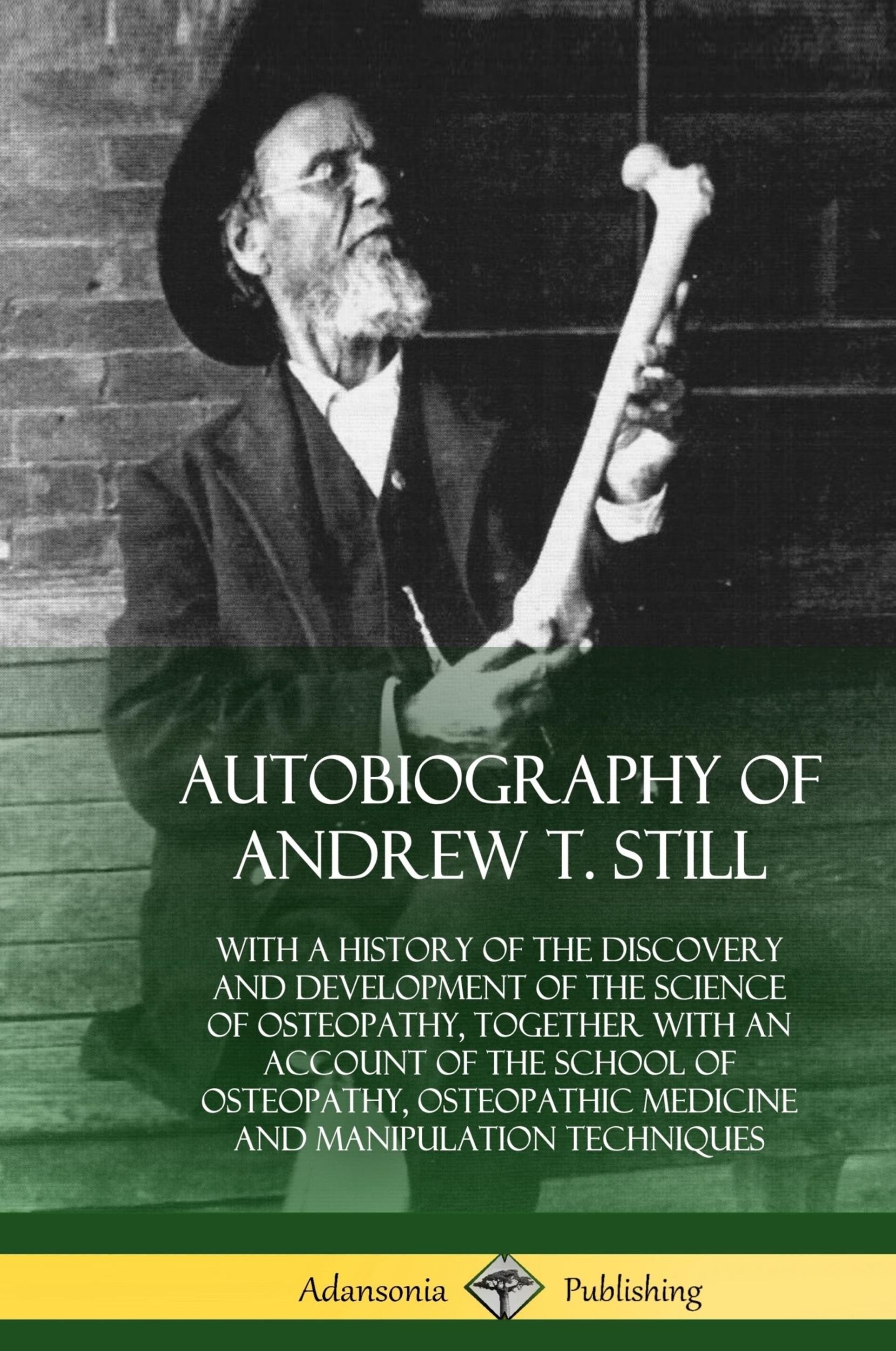 Cover: 9780359013937 | Autobiography of Andrew T. Still | Andrew T. Still | Buch | Englisch