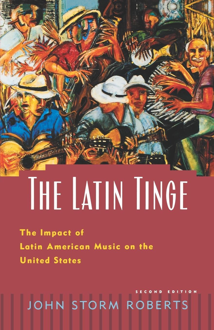 Cover: 9780195121018 | The Latin Tinge | John Storm Roberts | Taschenbuch | Englisch | 1999