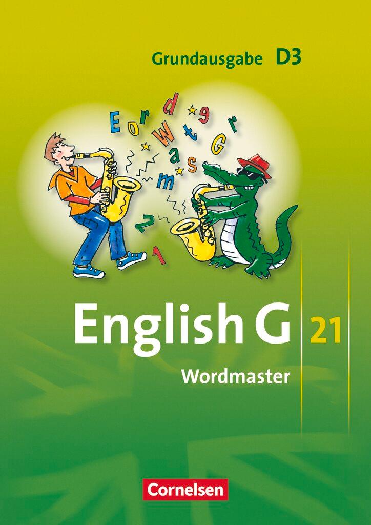 Cover: 9783060320424 | English G 21. Grundausgabe D 3. Wordmaster | Wolfgang Neudecker | Buch