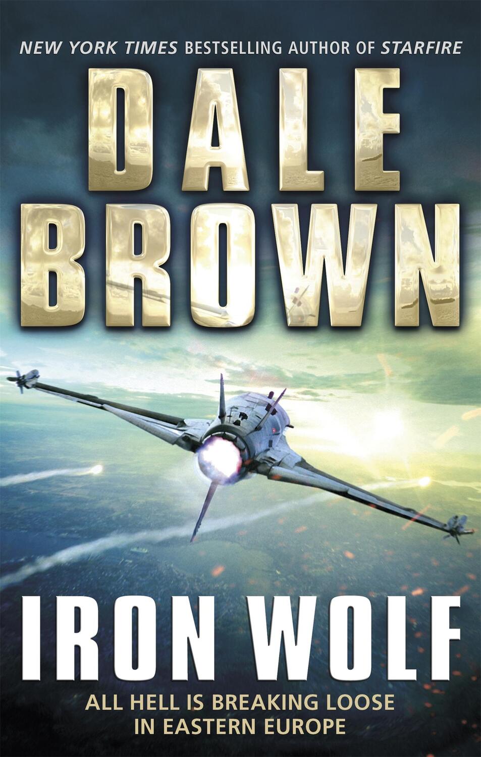 Cover: 9781472117908 | Iron Wolf | Dale Brown | Taschenbuch | Kartoniert / Broschiert | 2017