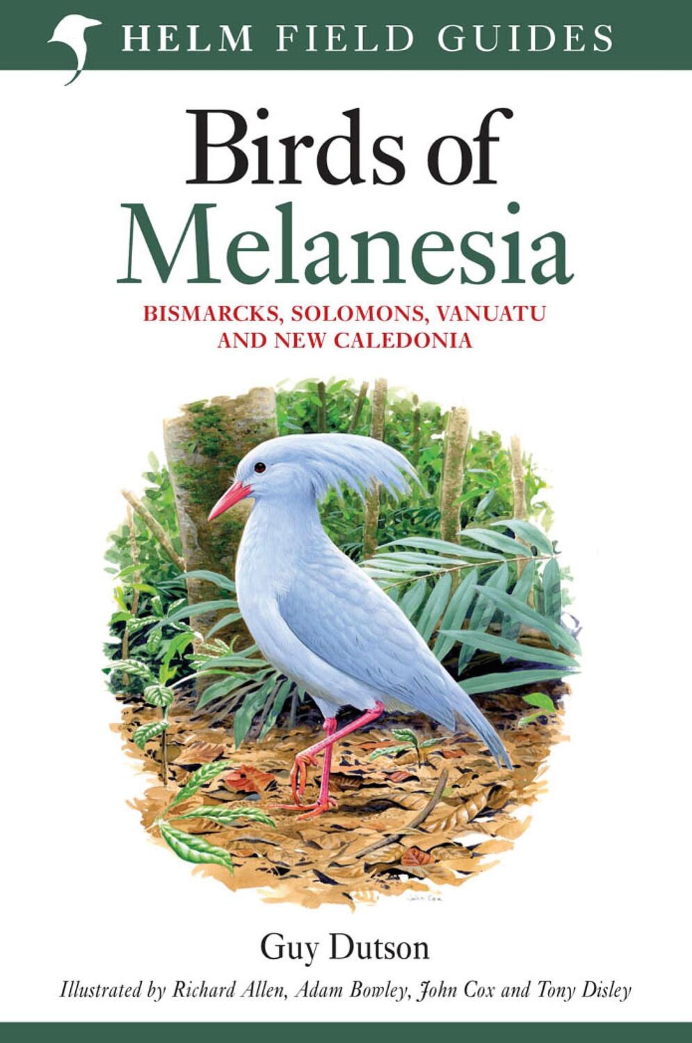 Cover: 9780713665406 | Field guide to Birds of Melanesia | Guy Dutson | Taschenbuch | 2011