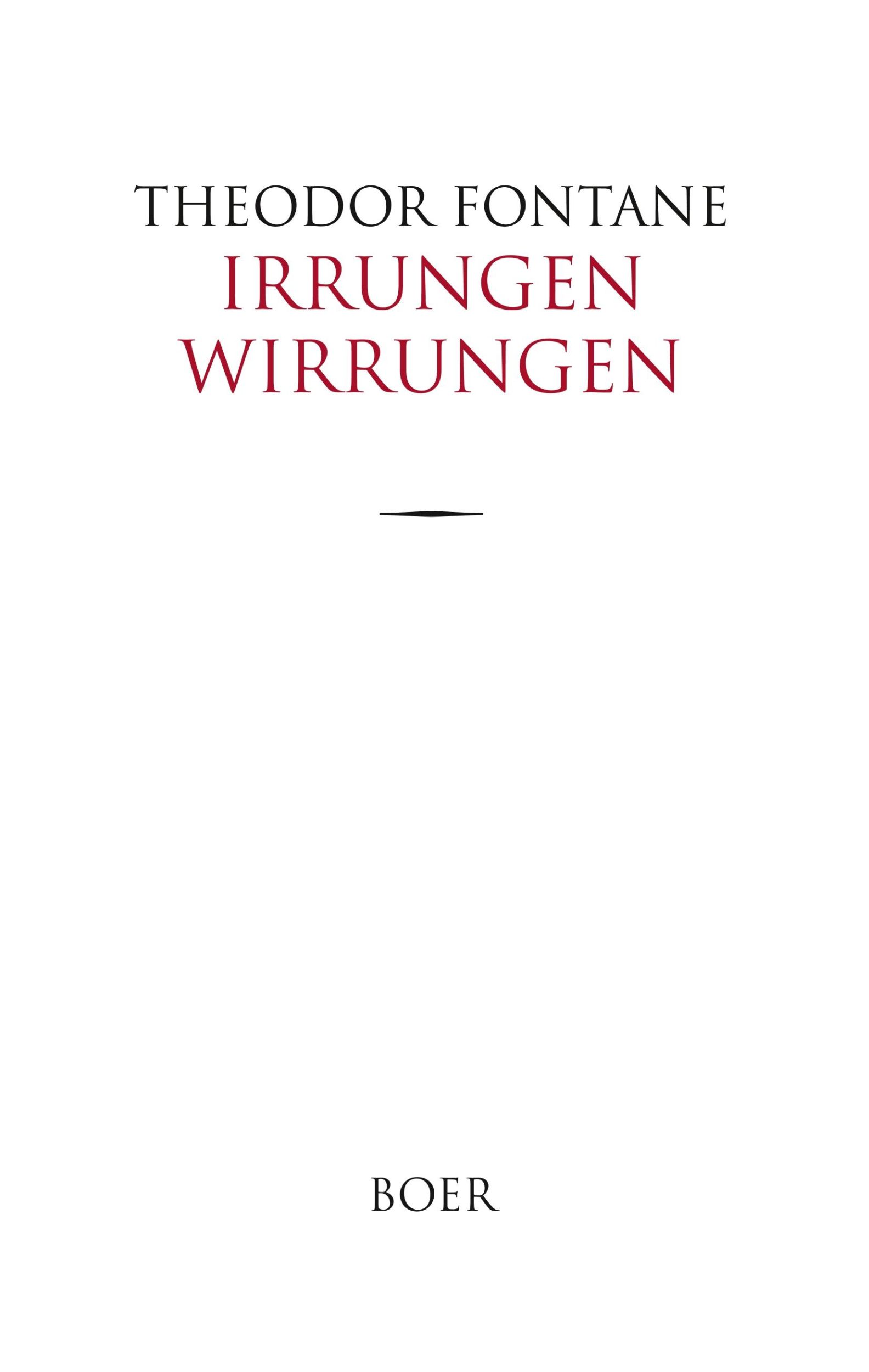 Cover: 9783966620765 | Irrungen Wirrungen | Berliner Roman | Theodor Fontane | Buch | 184 S.