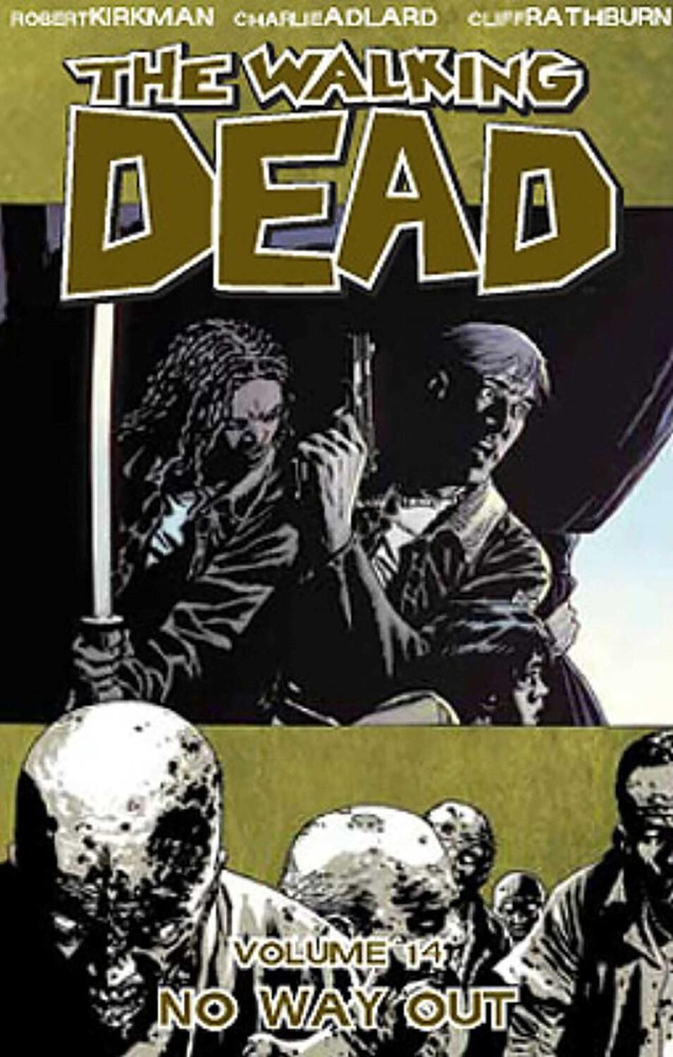 Cover: 9781607063926 | The Walking Dead Volume 14: No Way Out | Robert Kirkman | Taschenbuch