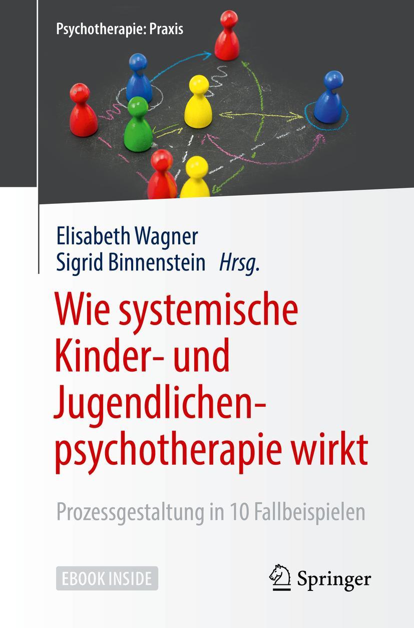 Cover: 9783662555460 | Wie systemische Kinder- und Jugendlichenpsychotherapie wirkt | Bundle