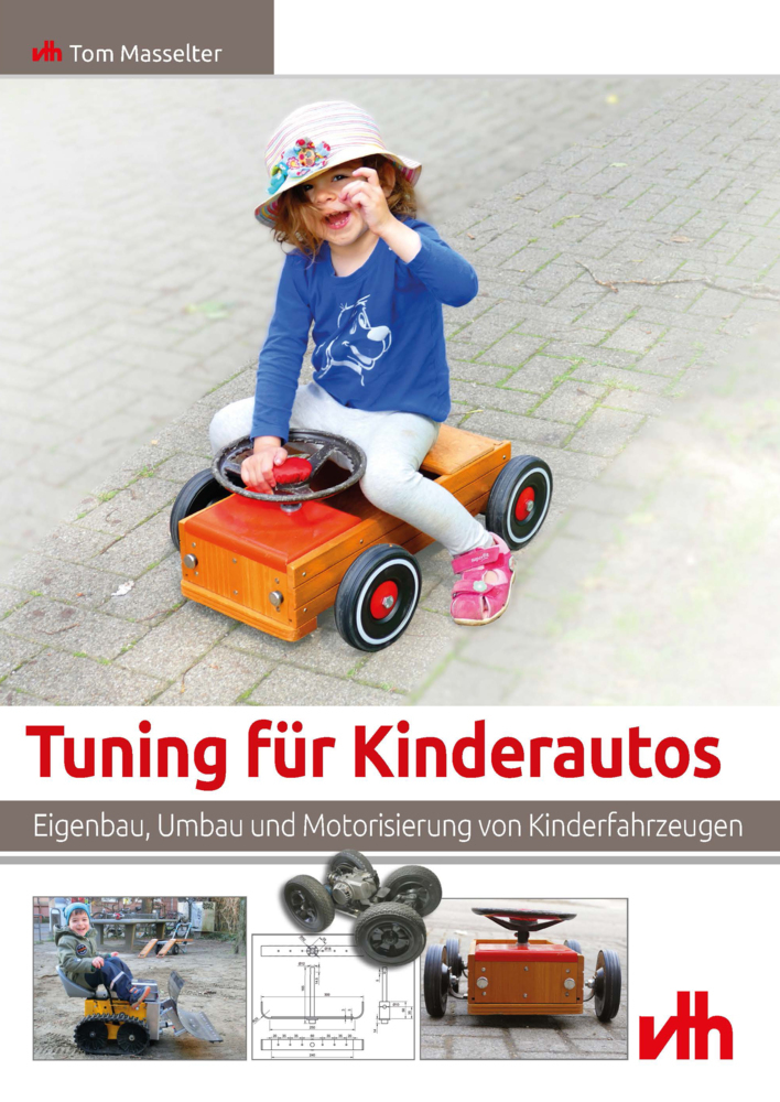 Cover: 9783881805117 | Tuning für Kinderautos | Tom Masselter | Buch | 168 S. | Deutsch | VTH