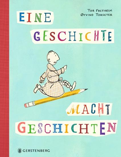 Cover: 9783836961172 | Eine Geschichte macht Geschichten | Tor Fretheim | Buch | 48 S. | 2022