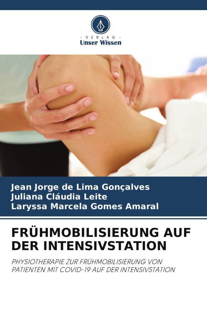 Cover: 9786205006191 | FRÜHMOBILISIERUNG AUF DER INTENSIVSTATION | Gonçalves (u. a.) | Buch