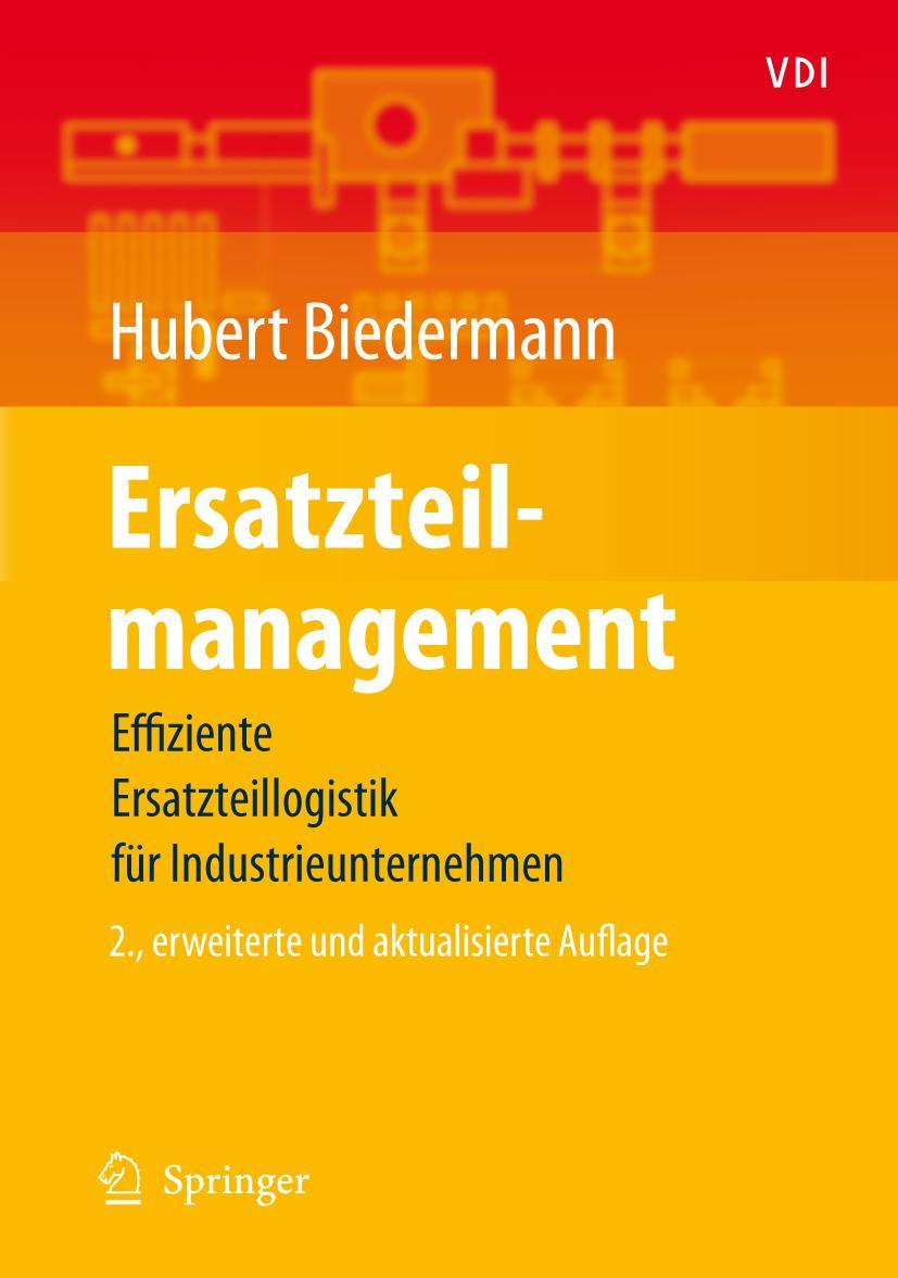 Cover: 9783540008507 | Ersatzteilmanagement | Hubert Biedermann | Taschenbuch | vi | Deutsch