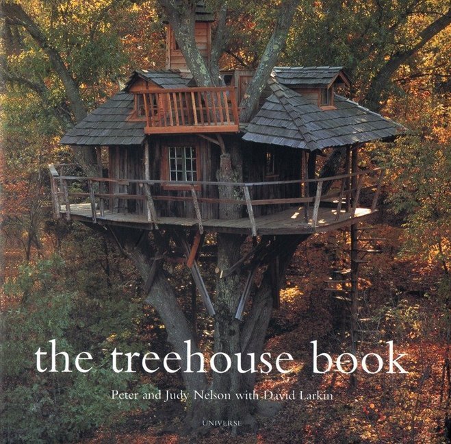 Cover: 9780789304117 | The Treehouse Book | Pete Nelson (u. a.) | Taschenbuch | Englisch