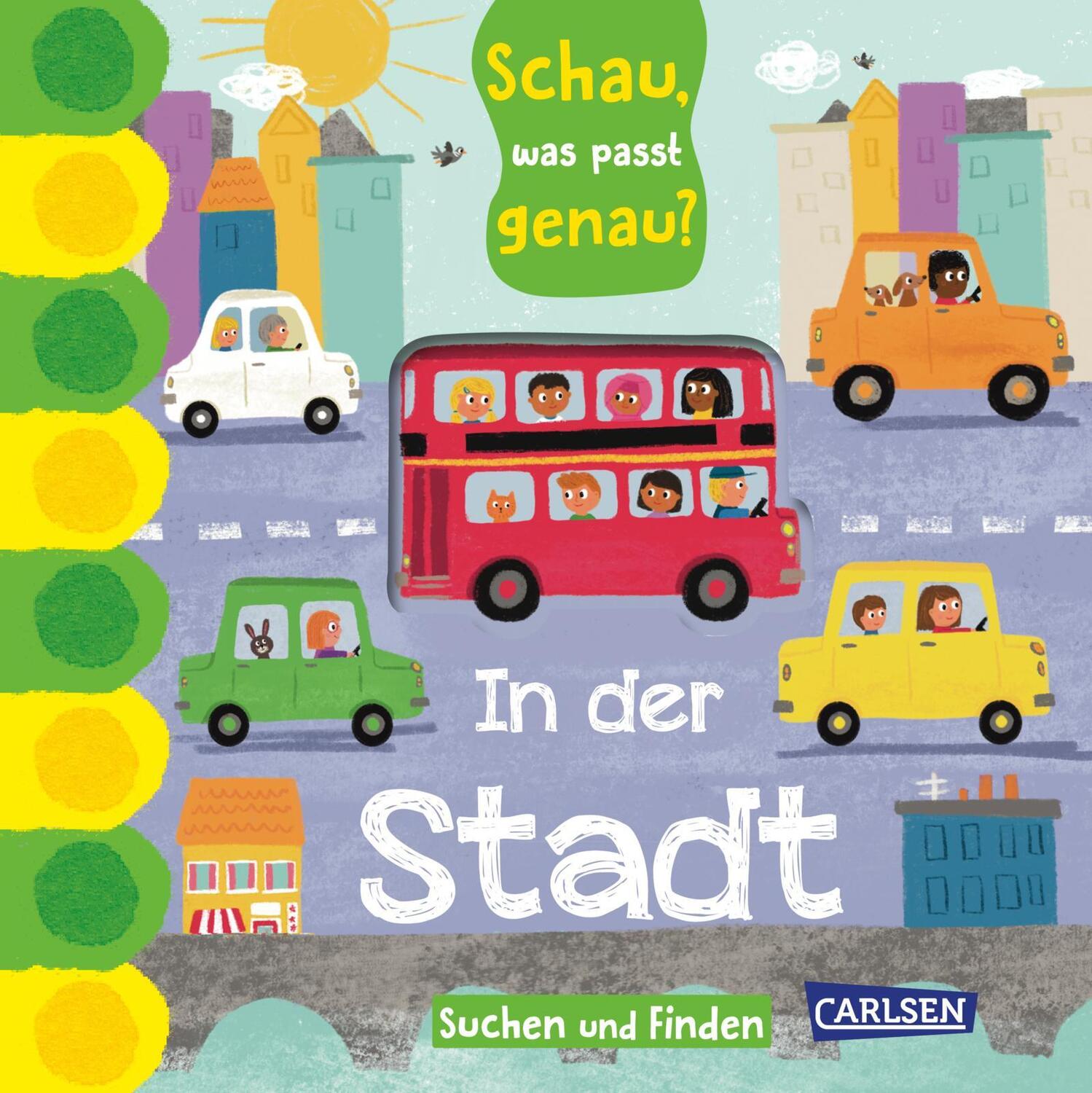 Cover: 9783551173287 | Schau, was passt genau? In der Stadt | Buch | Mit Gucklöchern | 12 S.