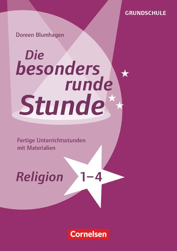 Cover: 9783589155187 | Religion - Klasse 1-4. Fertige Unterrichtsstunden mit Materialien....