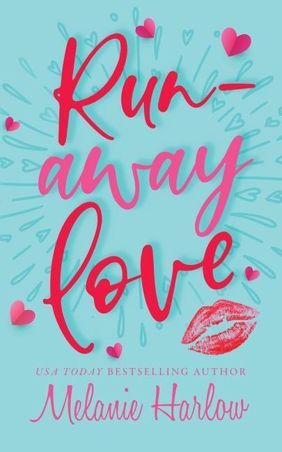 Cover: 9798988024729 | Runaway Love | Melanie Harlow | Taschenbuch | Englisch | 2023