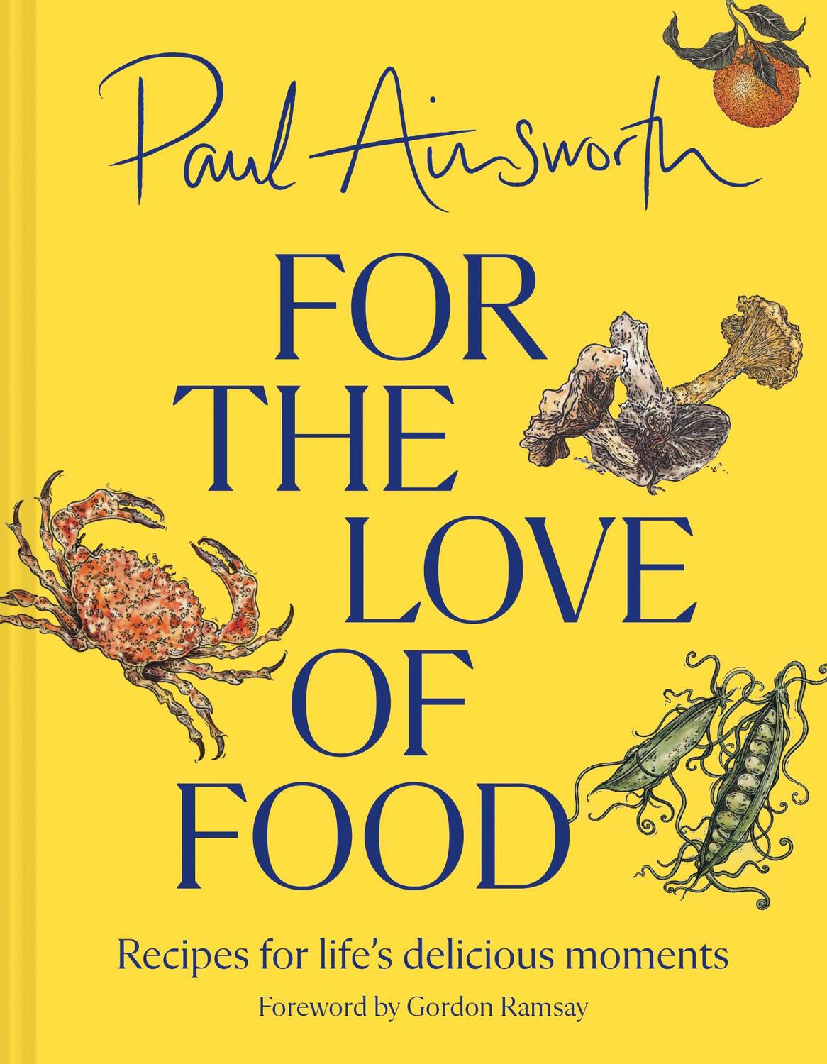 Cover: 9780008662790 | For the Love of Food | Recipes for Life's Delicious Moments | Buch