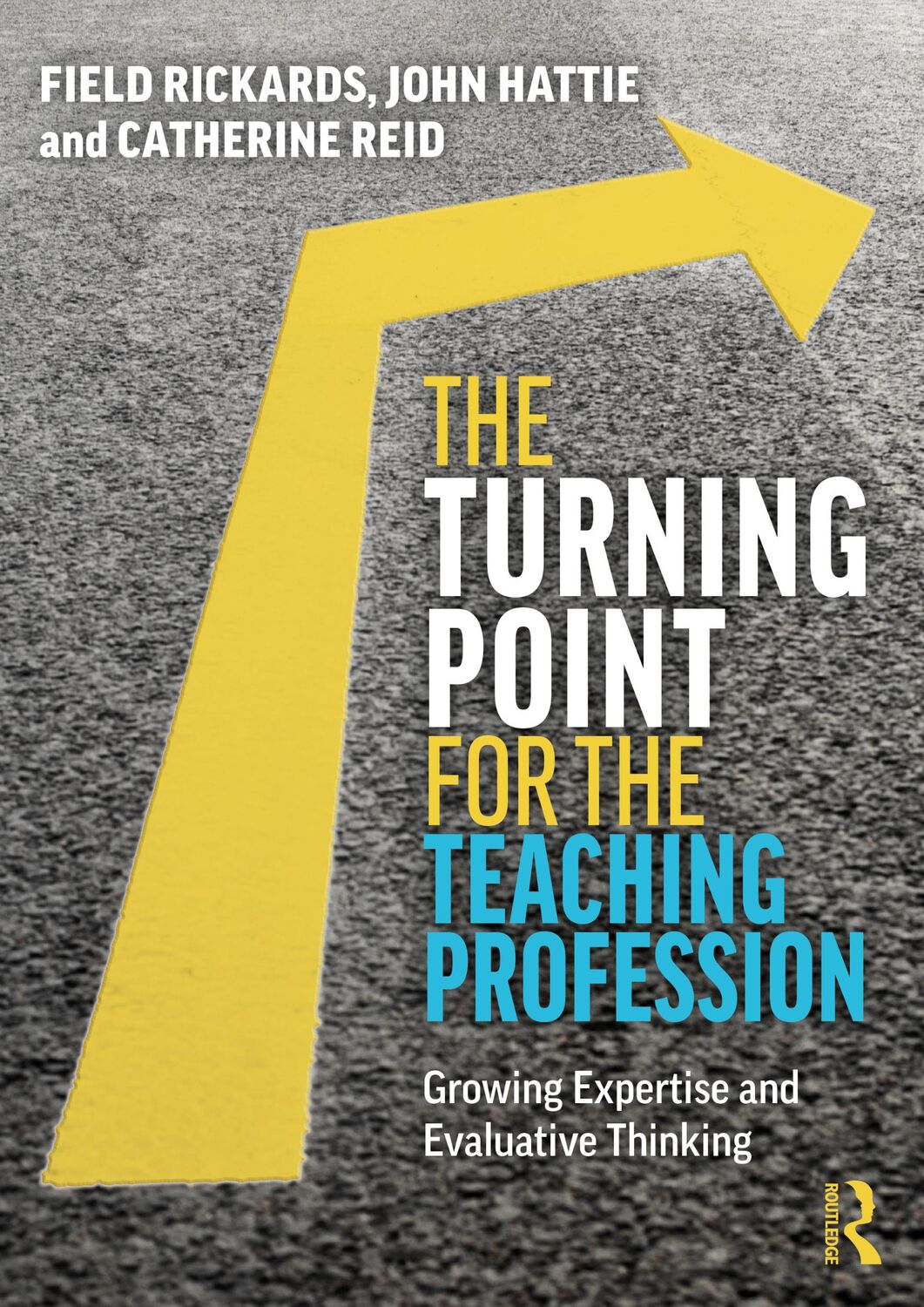 Cover: 9780367531867 | The Turning Point for the Teaching Profession | Catherine Reid (u. a.)