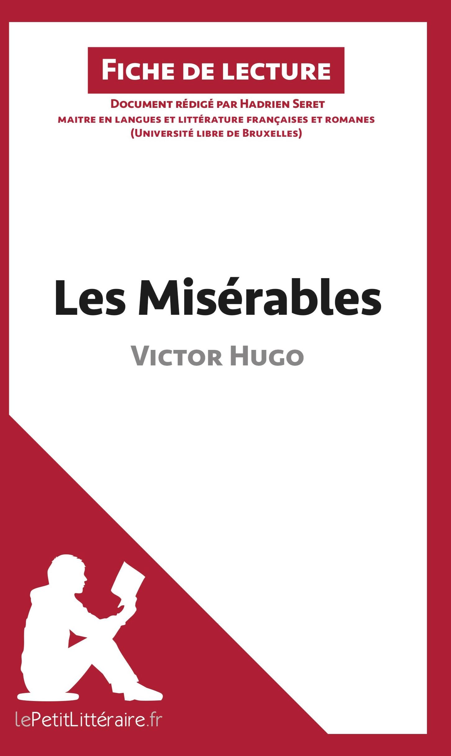 Cover: 9782806213433 | Les Misérables de Victor Hugo (Fiche de lecture) | Taschenbuch | 44 S.