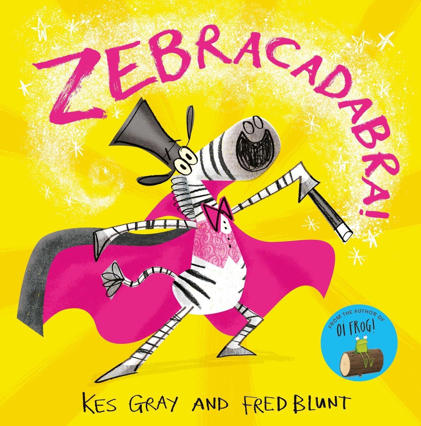 Cover: 9781444951820 | Zebracadabra! | Kes Gray | Buch | Gebunden | Englisch | 2024