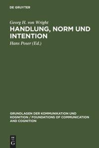 Cover: 9783110049305 | Handlung, Norm und Intention | Untersuchungen zur deontischen Logik