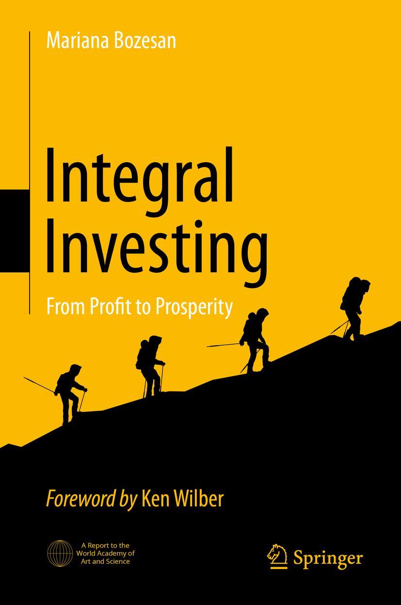 Cover: 9783030540159 | Integral Investing | From Profit to Prosperity | Mariana Bozesan | xl