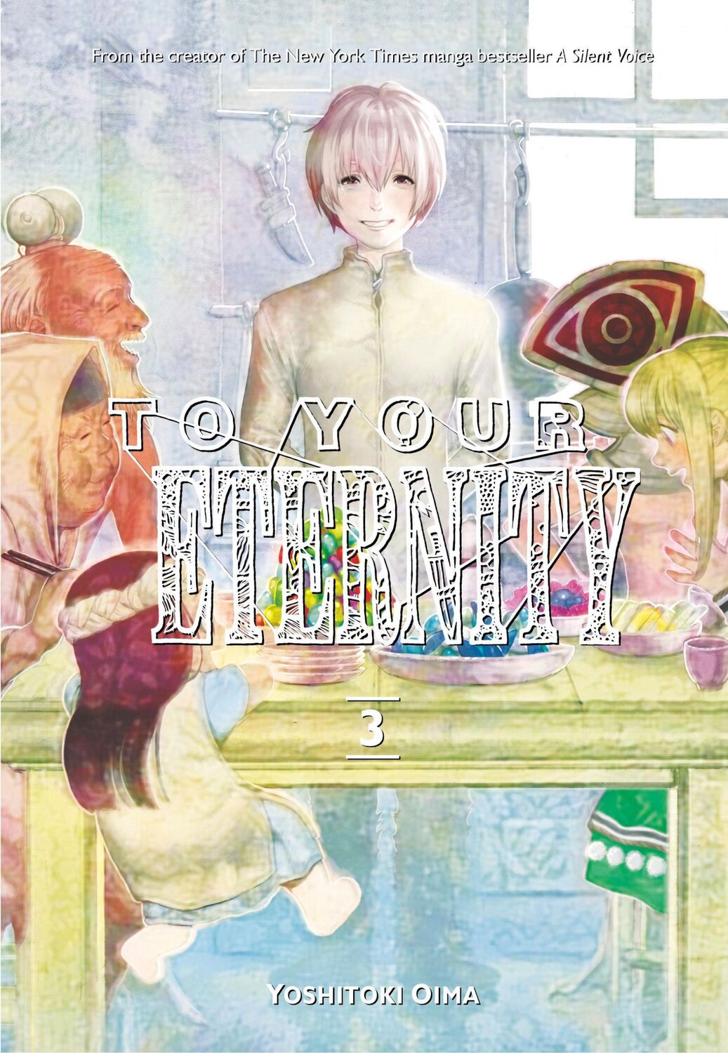 Cover: 9781632365736 | To Your Eternity 3 | Yoshitoki Oima | Taschenbuch | Englisch | 2018