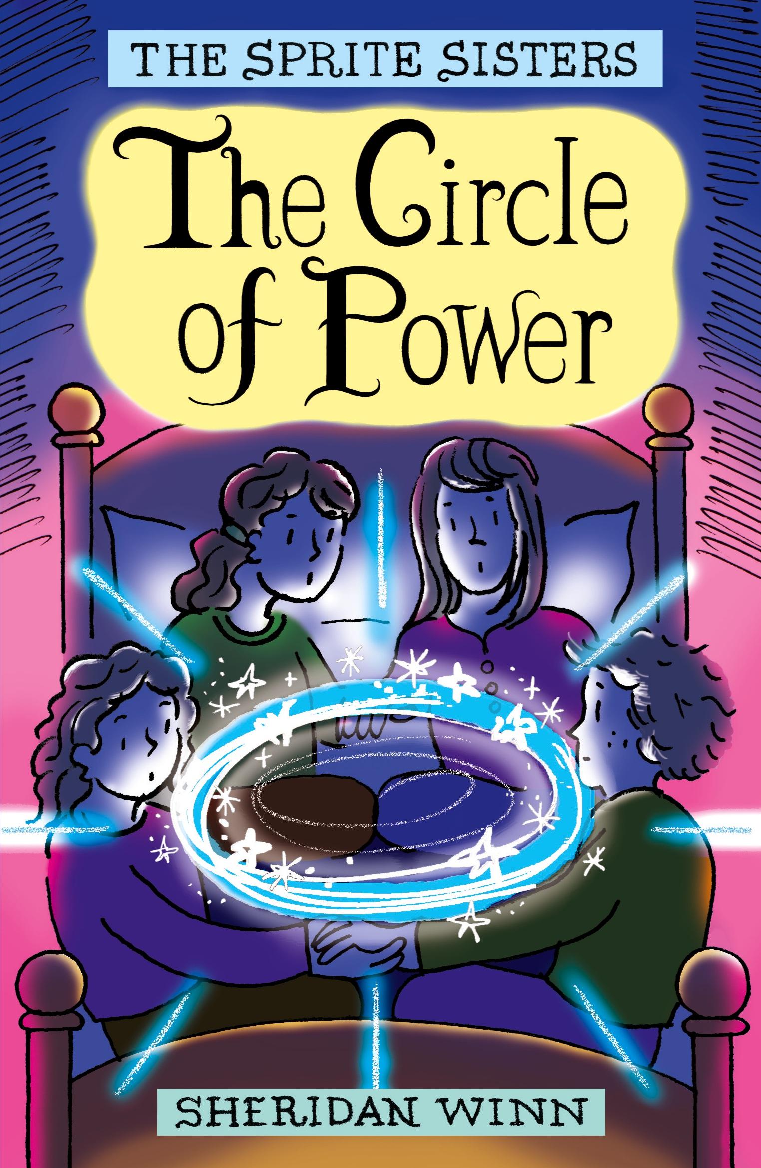 Cover: 9780957164826 | The Sprite Sisters | The Circle of Power (Vol 1) | Sheridan Winn