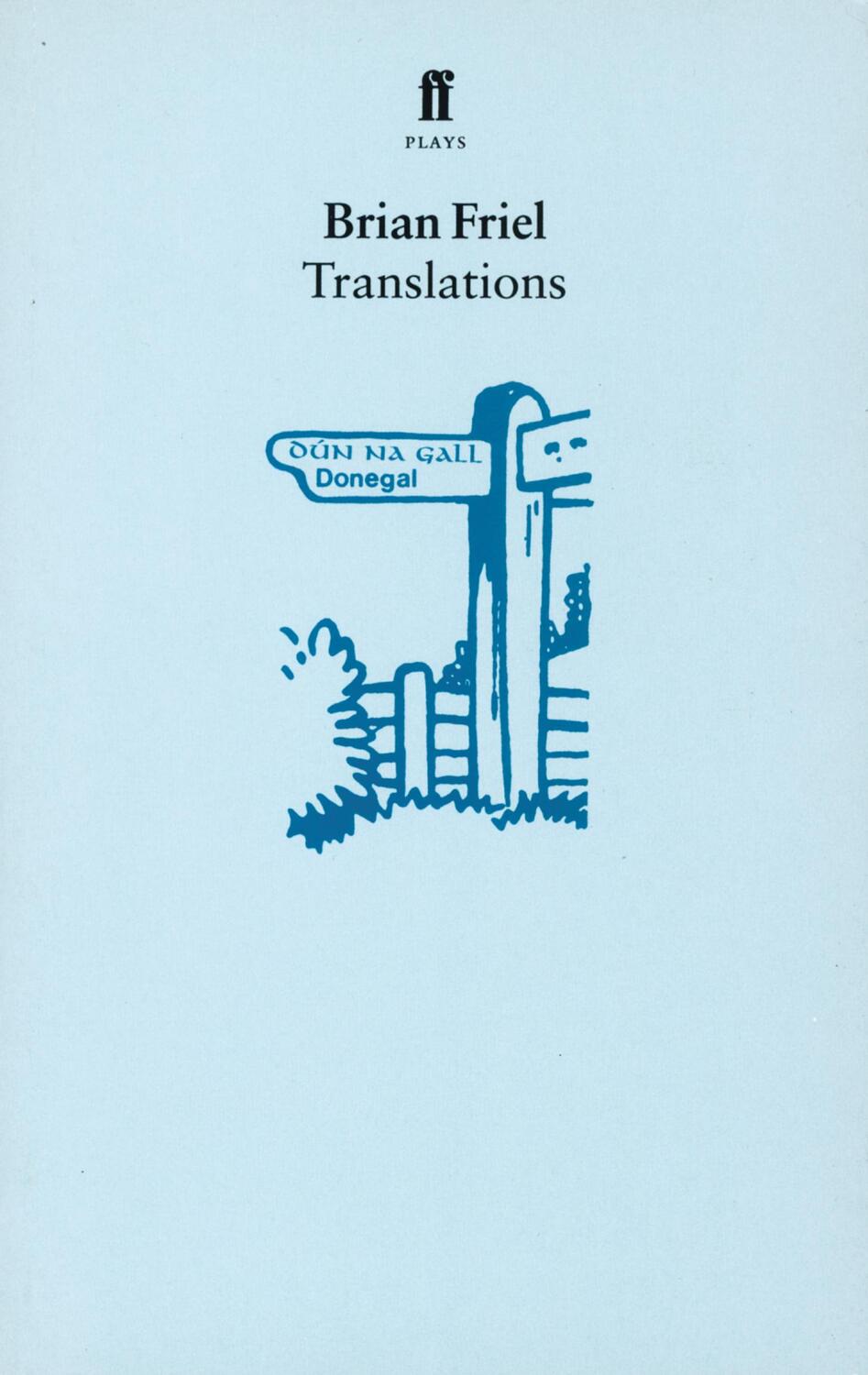 Cover: 9780571117420 | Translations | Brian Friel | Taschenbuch | 94 S. | Englisch | 1981