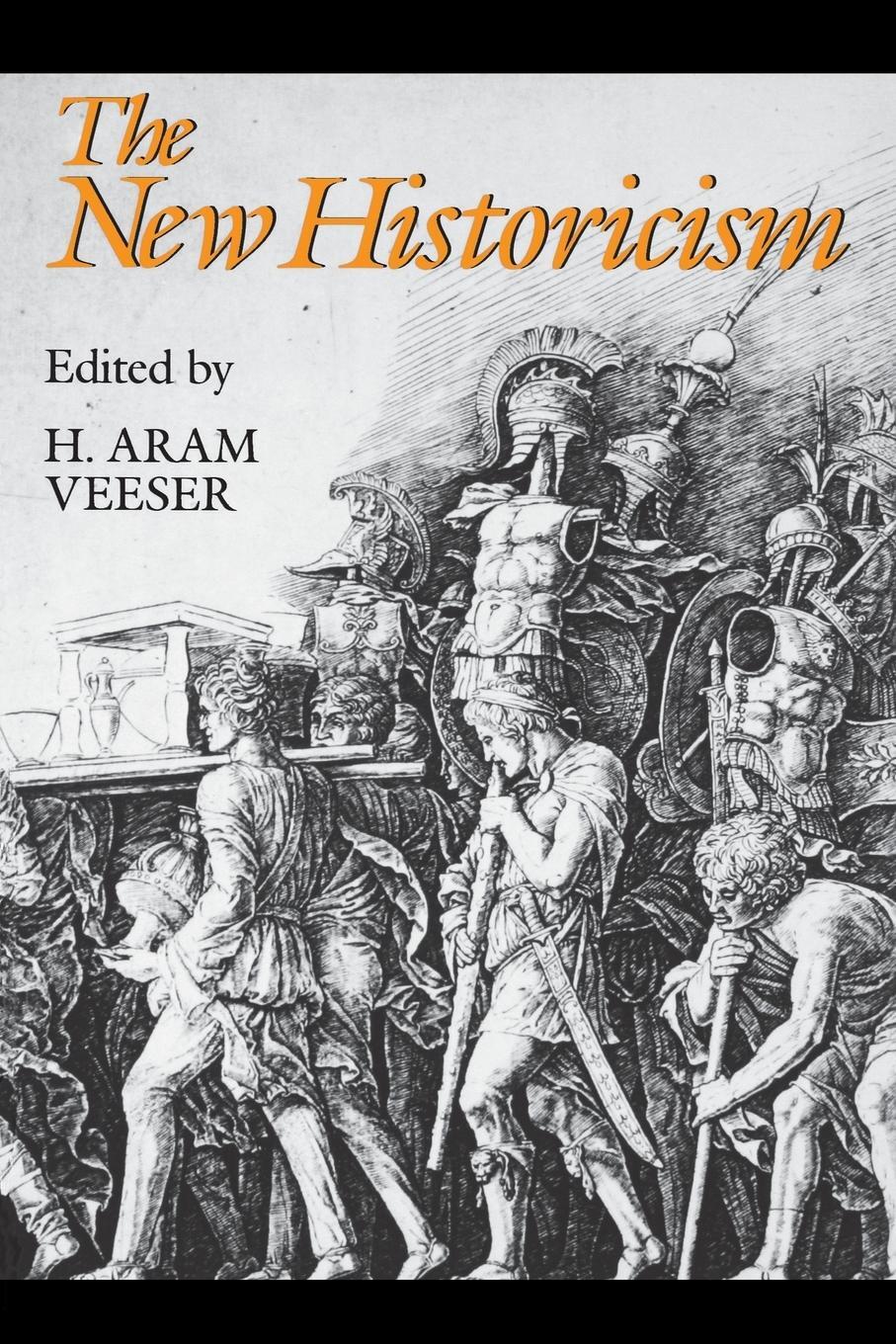 Cover: 9780415900706 | The New Historicism | Harold Veeser | Taschenbuch | Paperback | 1989