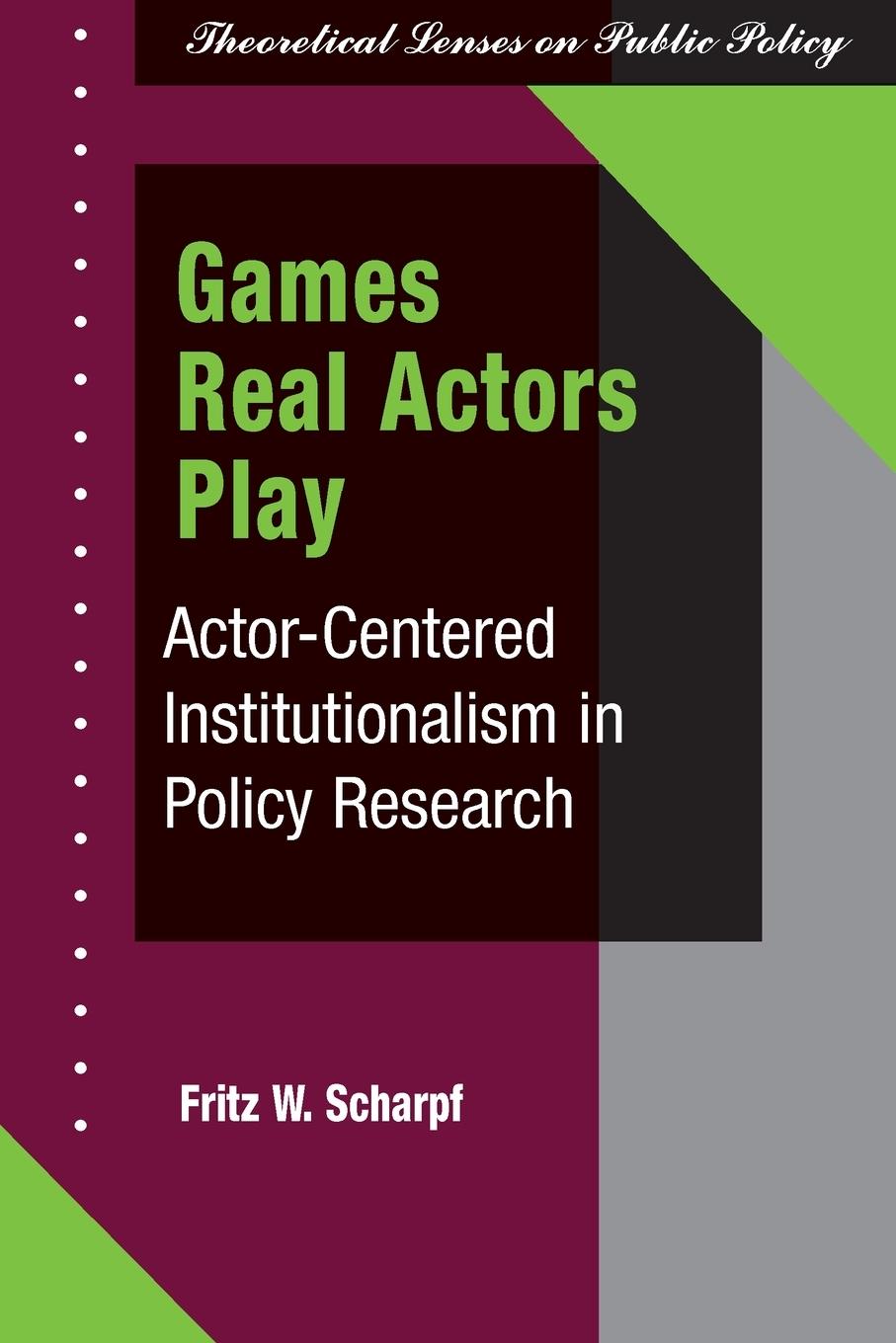 Cover: 9780813399683 | Games Real Actors Play | Fritz W Scharpf | Taschenbuch | Englisch