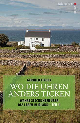 Cover: 9783866711532 | Wo die Uhren anders ticken - Teil II | Gerhild Tieger | Taschenbuch