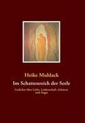 Cover: 9783837089752 | Im Schattenreich der Seele | Heike Muhlack | Taschenbuch | Paperback