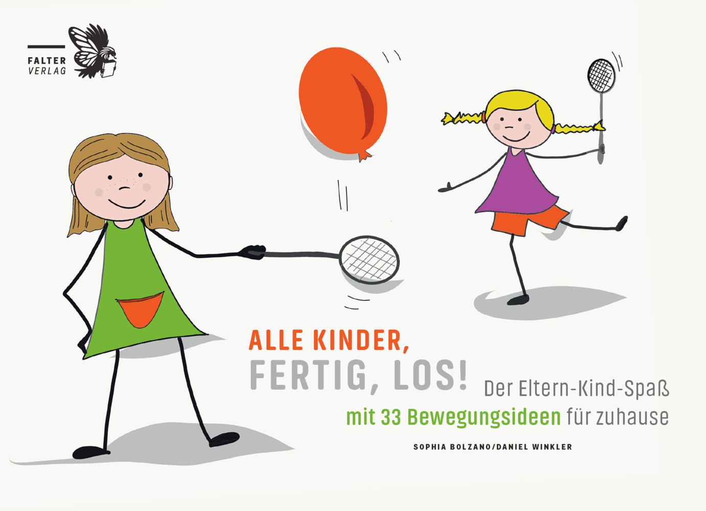 Cover: 9783854396987 | Alle Kinder, fertig, los! | Sophia Bolzano (u. a.) | Buch | 176 S.