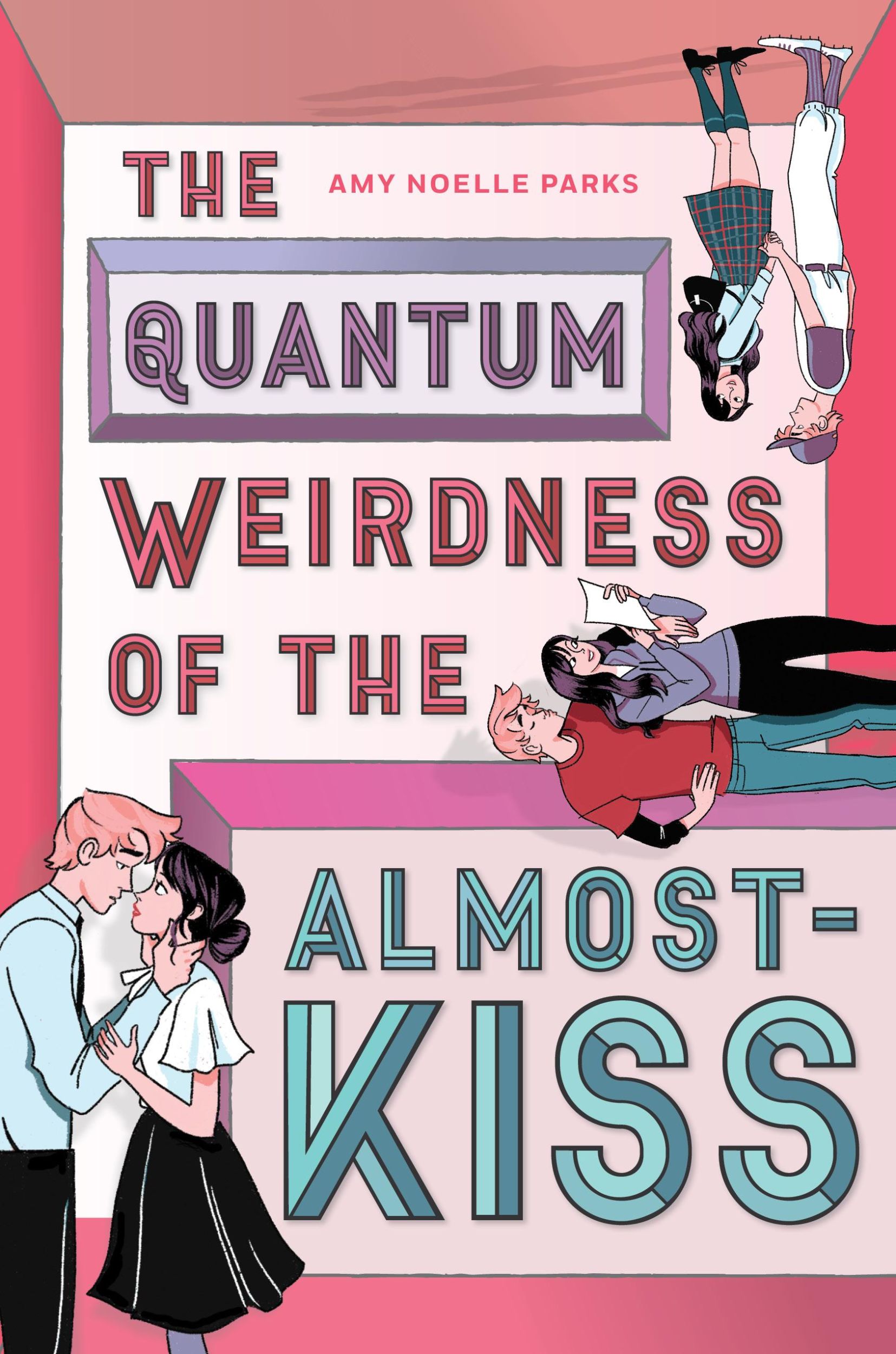 Cover: 9781419739729 | The Quantum Weirdness of the Almost-Kiss | Amy Parks | Buch | Gebunden