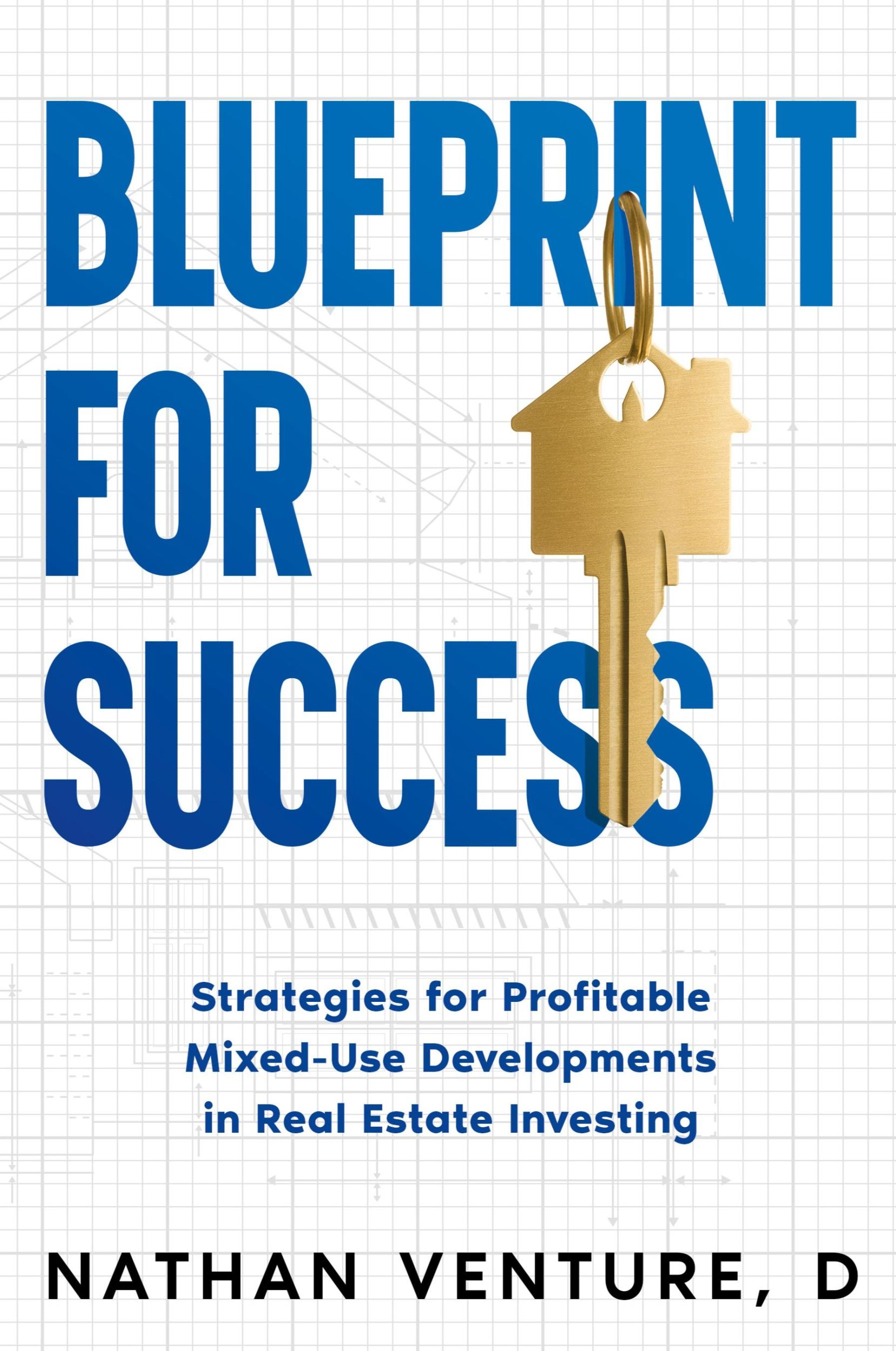 Cover: 9781456651008 | Blueprint for Success | Nathan Venture D | Taschenbuch | Paperback