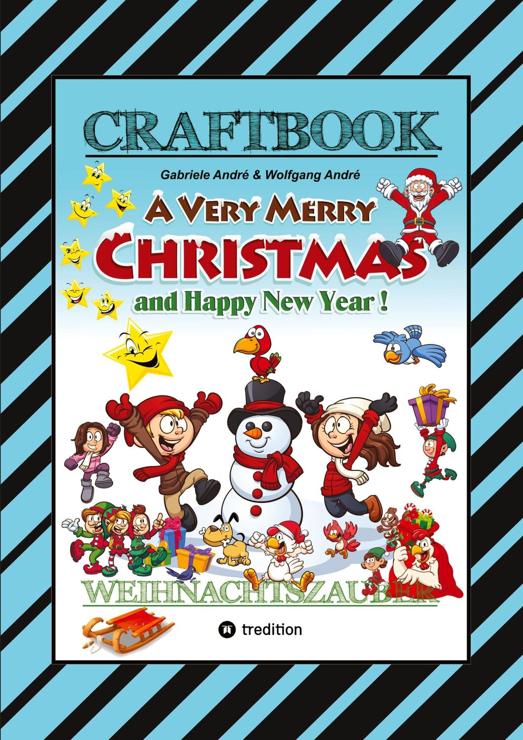 Cover: 9783347729476 | CRAFTBOOK - ZAUBERHAFTE WEIHNACHTSGESCHICHTE - MALBUCH - BASTELBUCH...