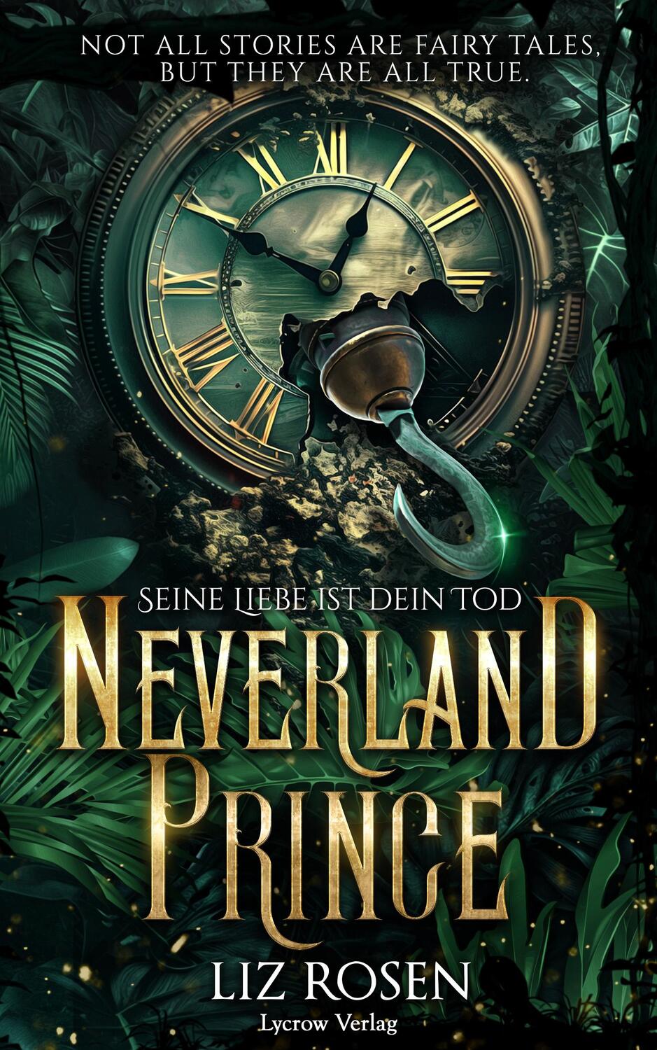 Cover: 9783989425699 | Neverland Prince | Seine Liebe ist dein Tod | Liz Rosen | Taschenbuch