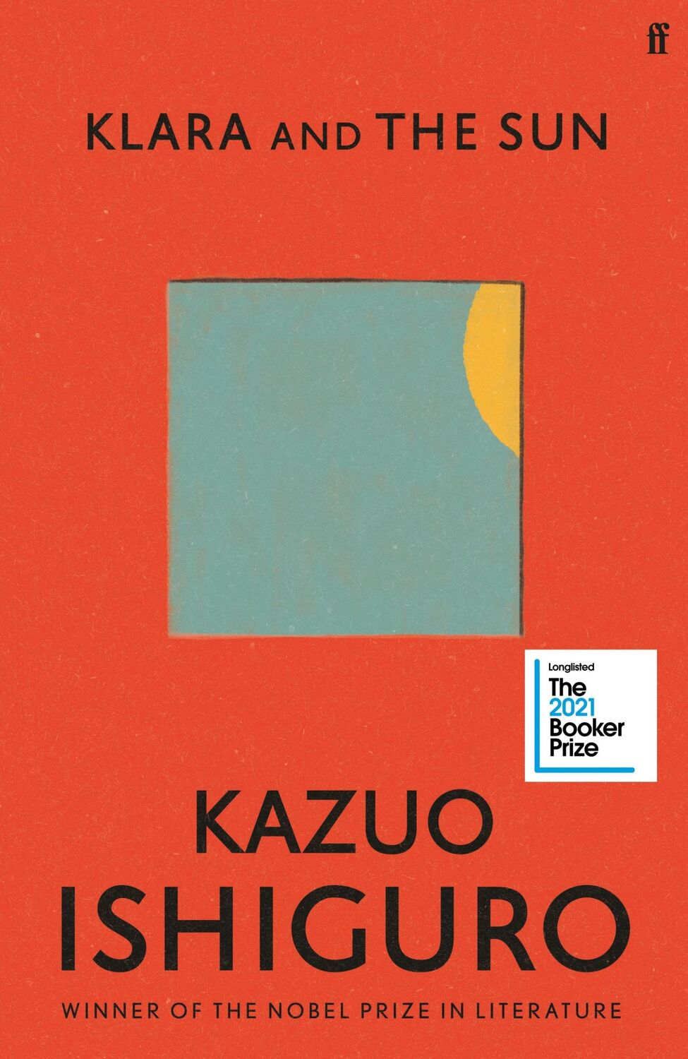 Cover: 9780571364879 | Klara and the Sun | Royal hardback | Kazuo Ishiguro | Buch | 312 S.